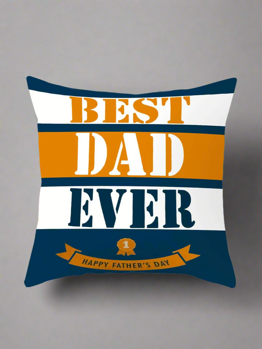 Best Dad Ever Scatter Cushion