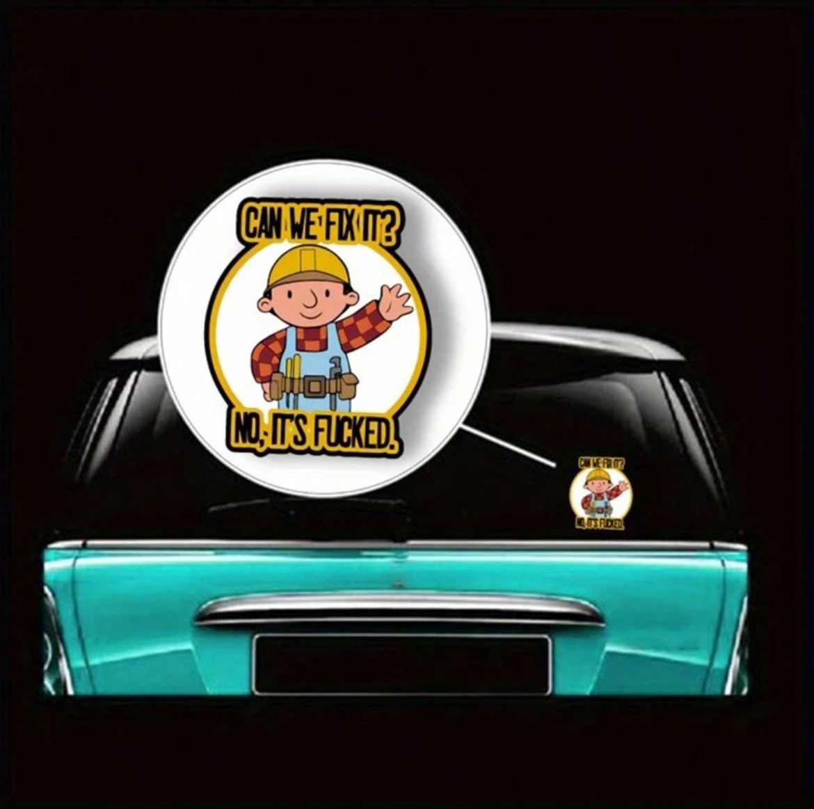 Can We Fix It Bumper Sticker