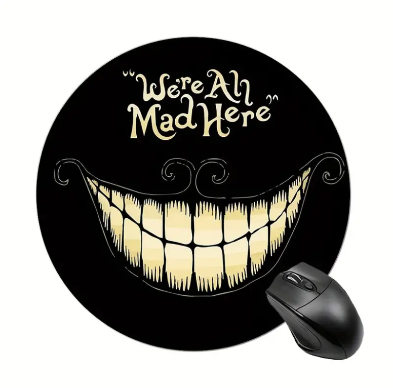 We're All Mad Here Alice In Wonderland Mouse Pad